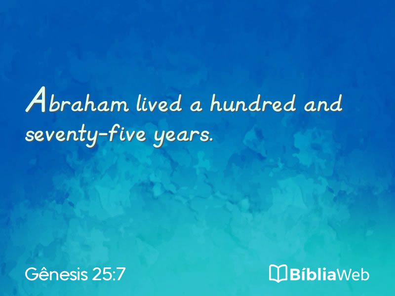 Gênesis 25:7 em imagem para compartilhar