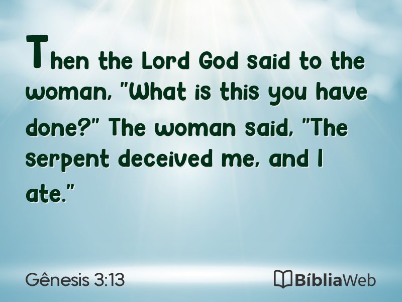 Gênesis 3:13 em imagem para compartilhar