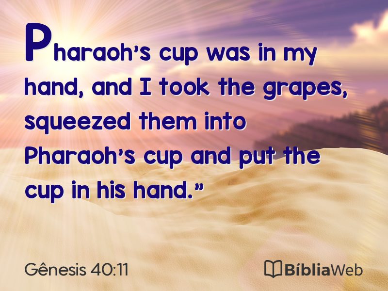 Gênesis 40:11 em imagem para compartilhar