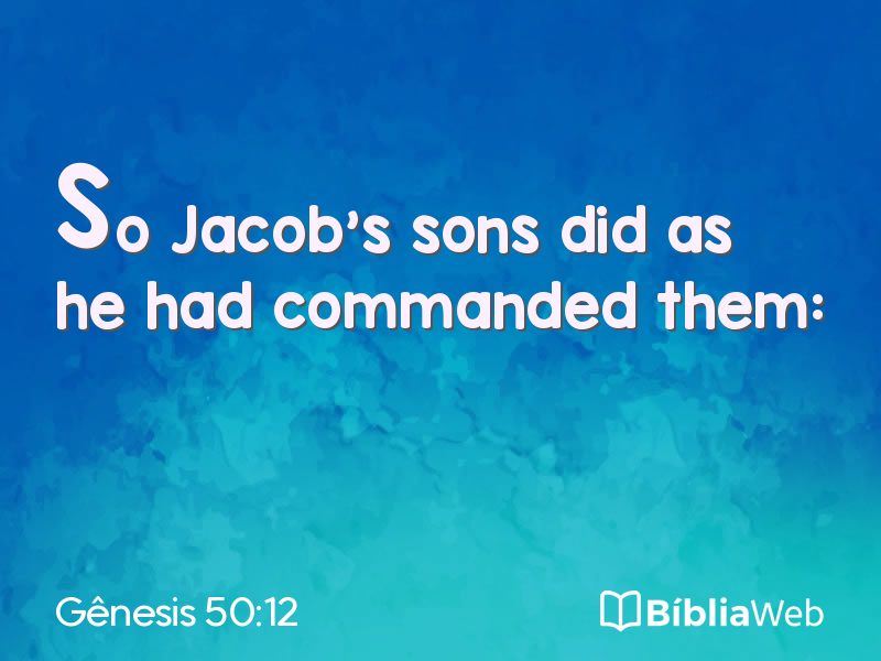 Gênesis 50:12 em imagem para compartilhar