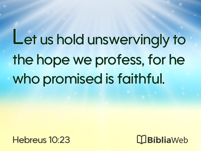 Hebreus 10:23 em imagem para compartilhar