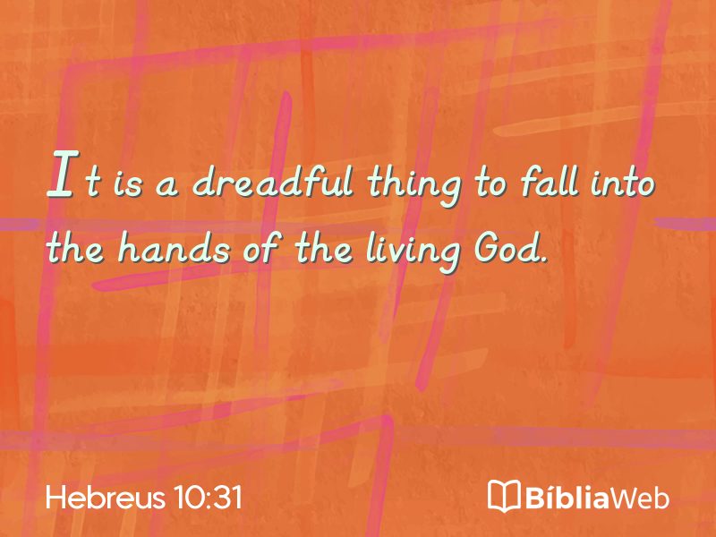 Hebreus 10:31 em imagem para compartilhar