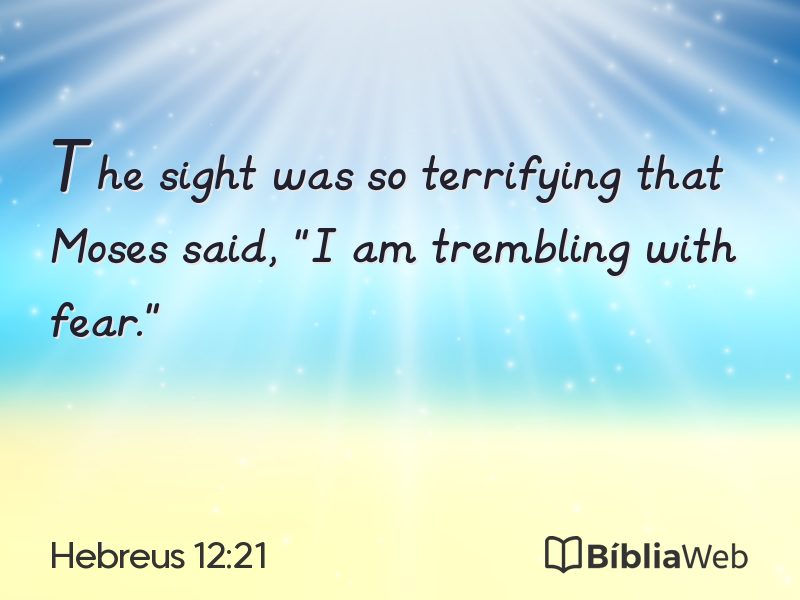 Hebreus 12:21 em imagem para compartilhar