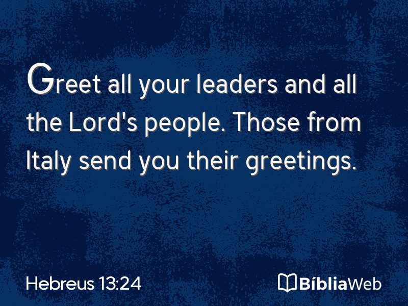 Hebreus 13:24 em imagem para compartilhar