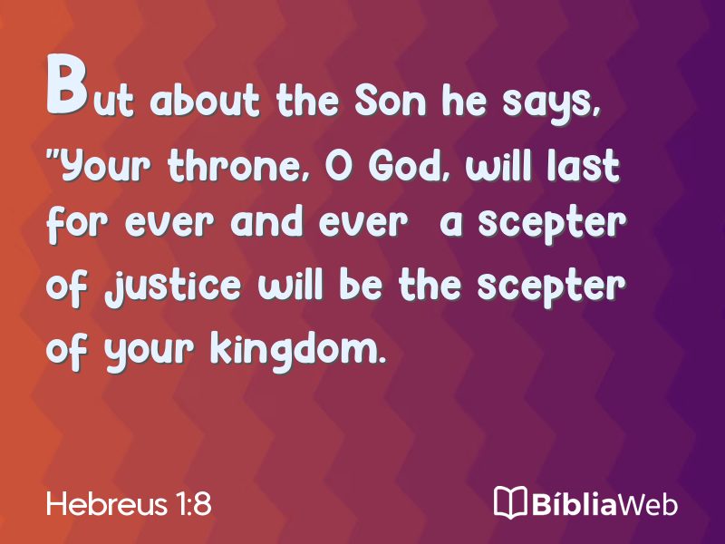 Hebreus 1:8 em imagem para compartilhar
