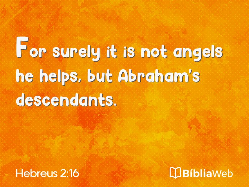 Hebreus 2:16 em imagem para compartilhar