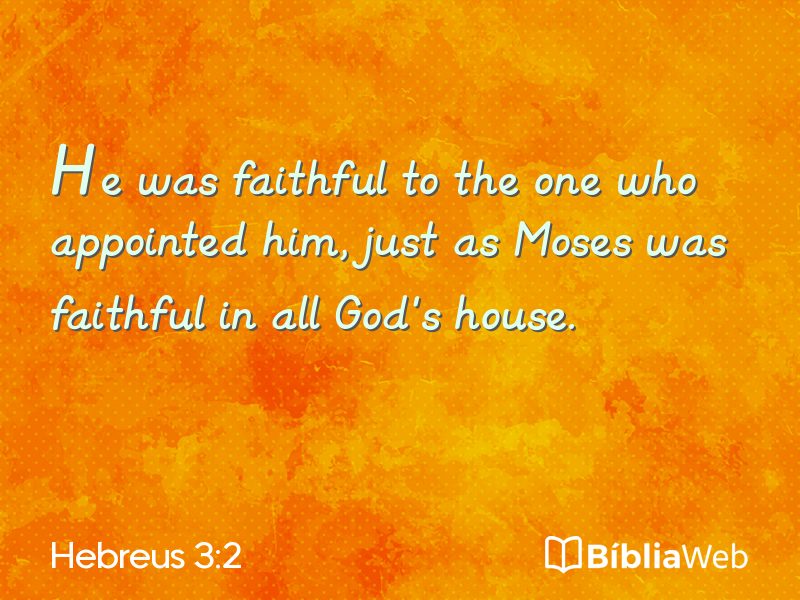 Hebreus 3:2 em imagem para compartilhar