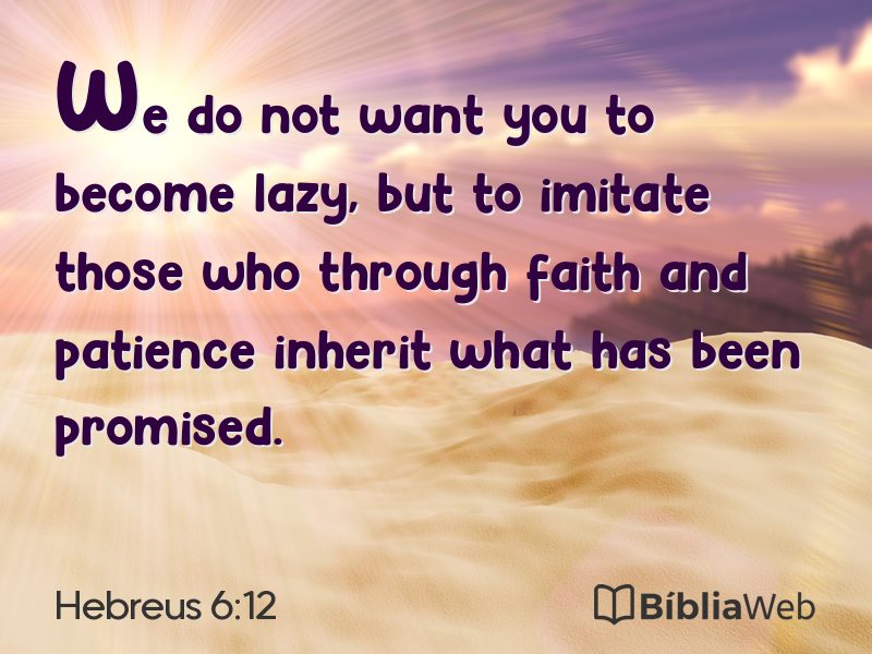 Hebreus 6:12 em imagem para compartilhar