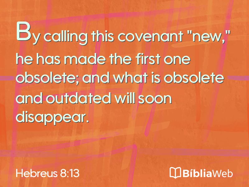 Hebreus 8:13 em imagem para compartilhar