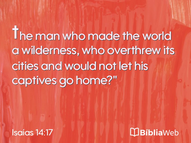 Isaías 14:17 em imagem para compartilhar