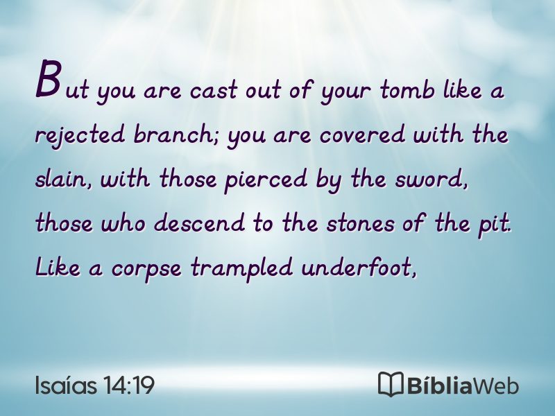 Isaías 14:19 em imagem para compartilhar