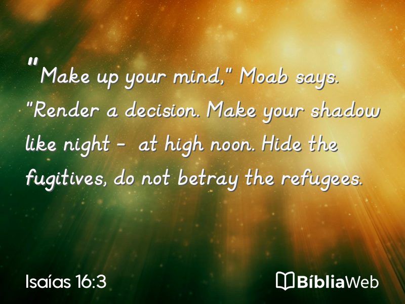 Isaías 16:3 em imagem para compartilhar