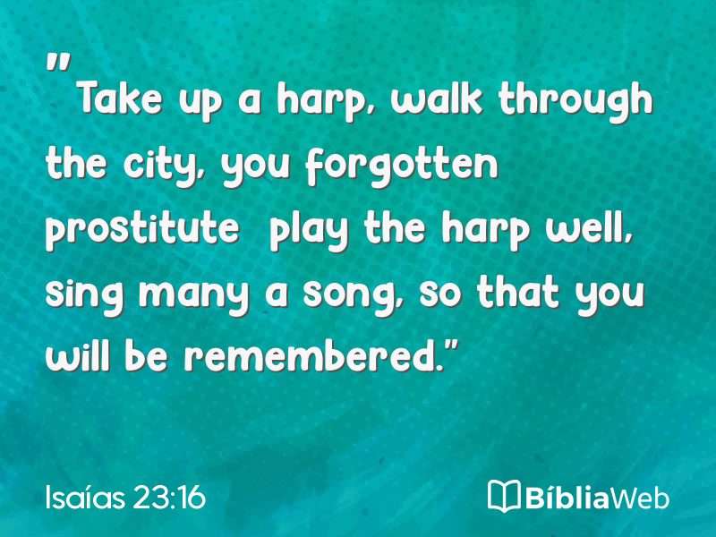 Isaías 23:16 em imagem para compartilhar