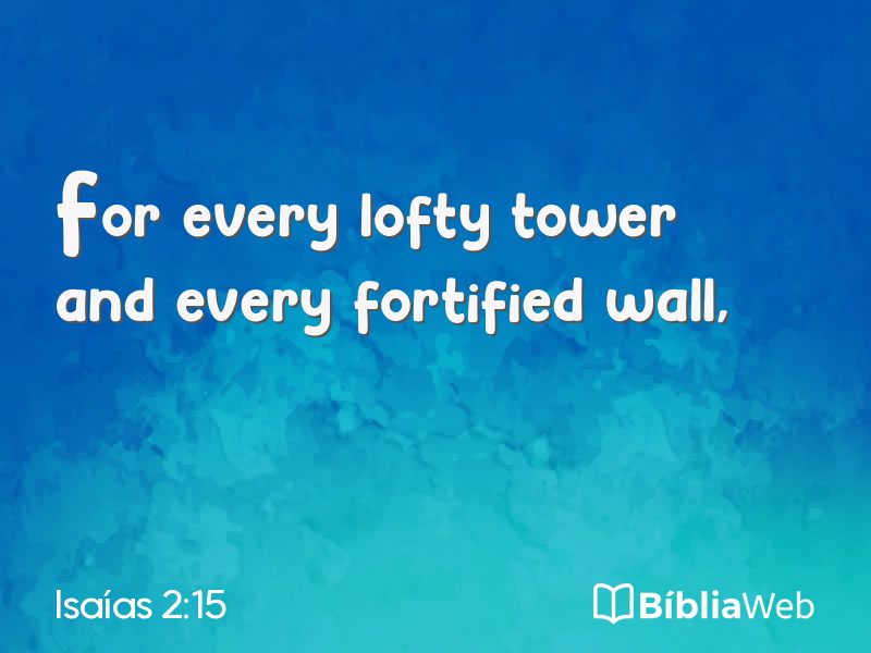 Isaías 2:15 em imagem para compartilhar