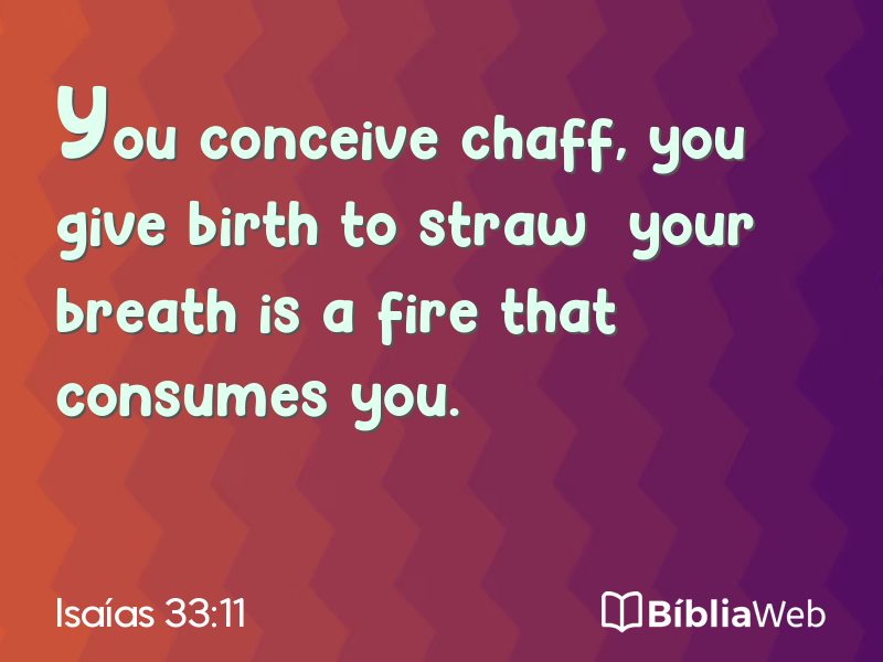 Isaías 33:11 em imagem para compartilhar