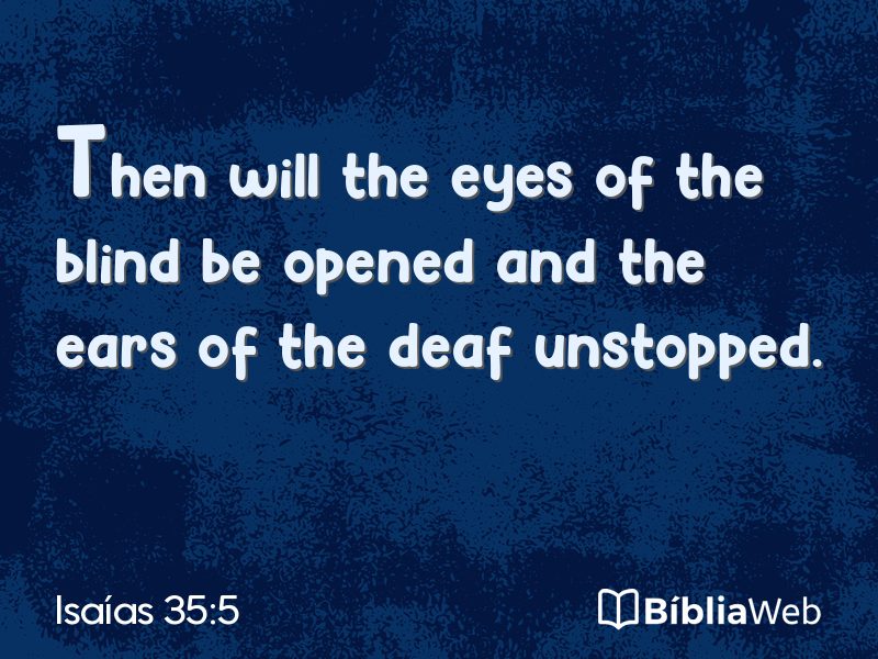 Isaías 35:5 em imagem para compartilhar
