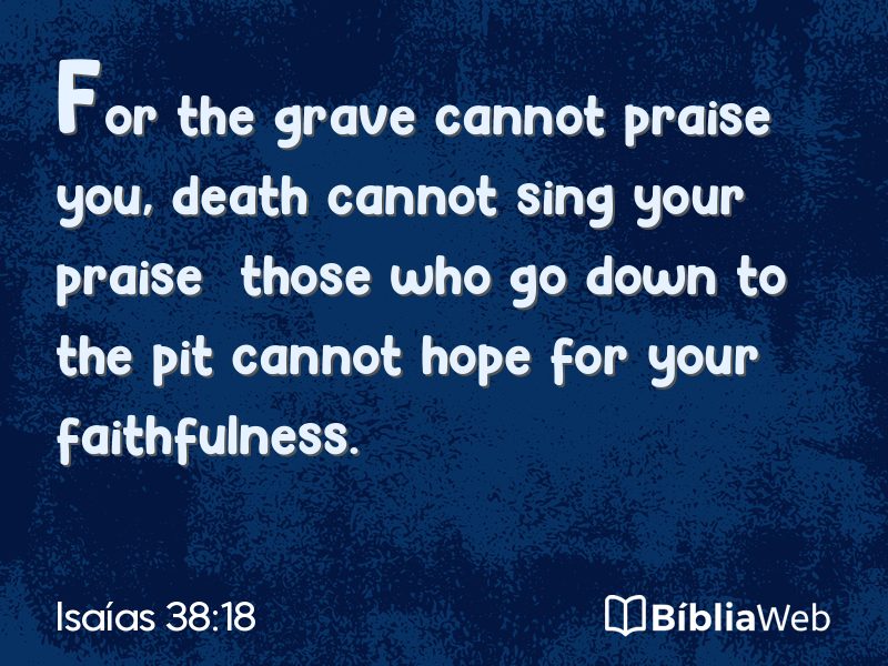 Isaías 38:18 em imagem para compartilhar