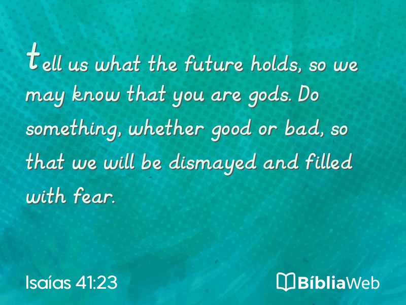 Isaías 41:23 em imagem para compartilhar