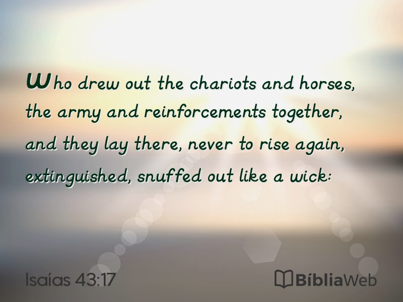 Isaías 43:17 em imagem para compartilhar