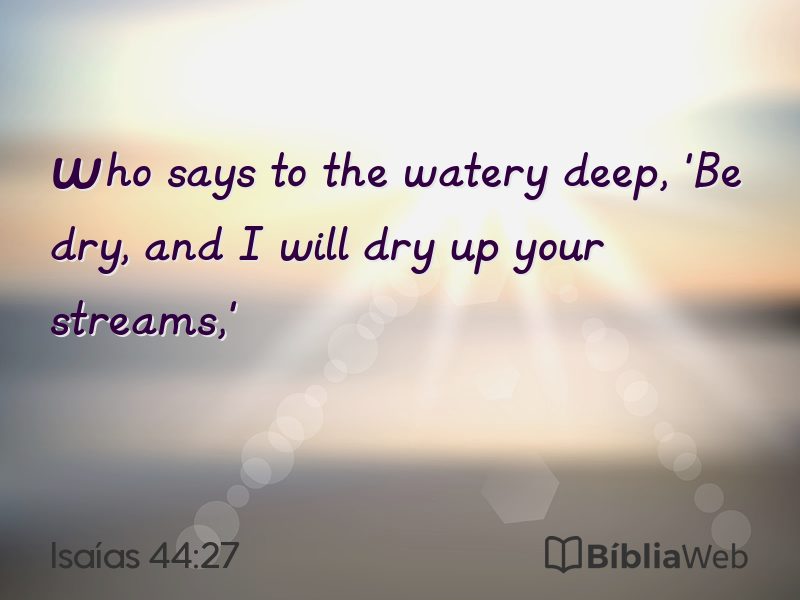 Isaías 44:27 em imagem para compartilhar