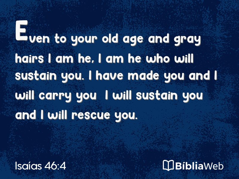 Isaías 46:4 em imagem para compartilhar
