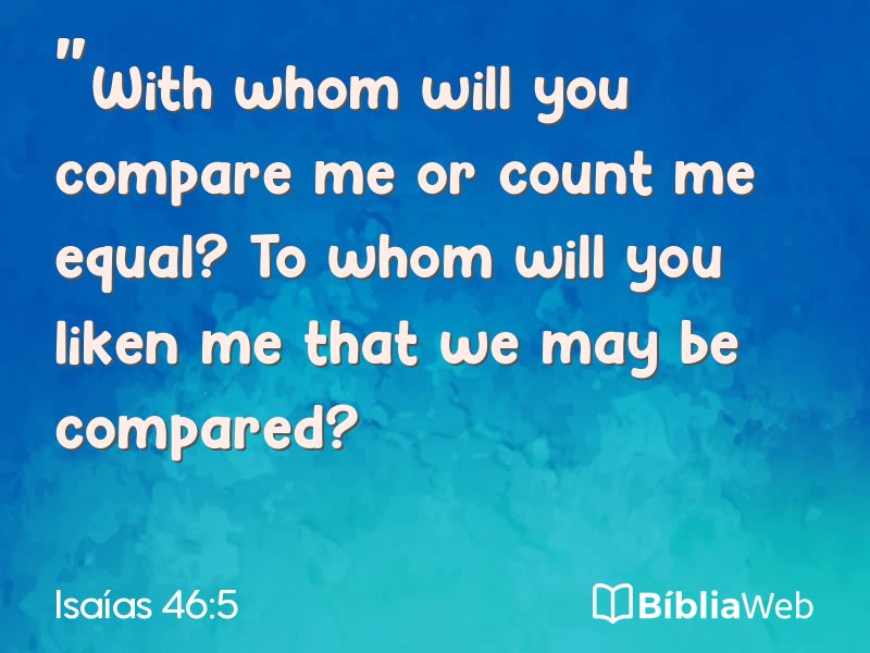 Isaías 46:5 em imagem para compartilhar