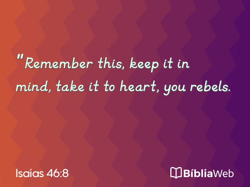Isaías 46:8 em imagem para compartilhar