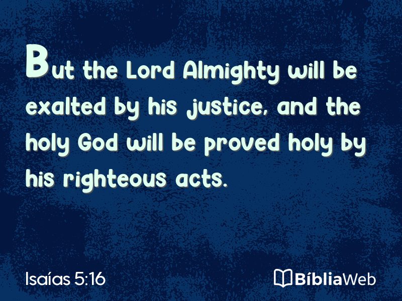 Isaías 5:16 em imagem para compartilhar