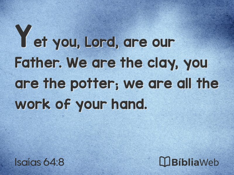 Isaías 64:8 em imagem para compartilhar