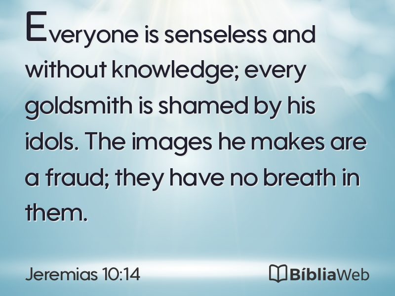 Jeremias 10:14 em imagem para compartilhar