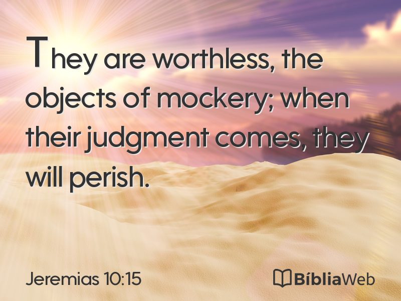 Jeremias 10:15 em imagem para compartilhar