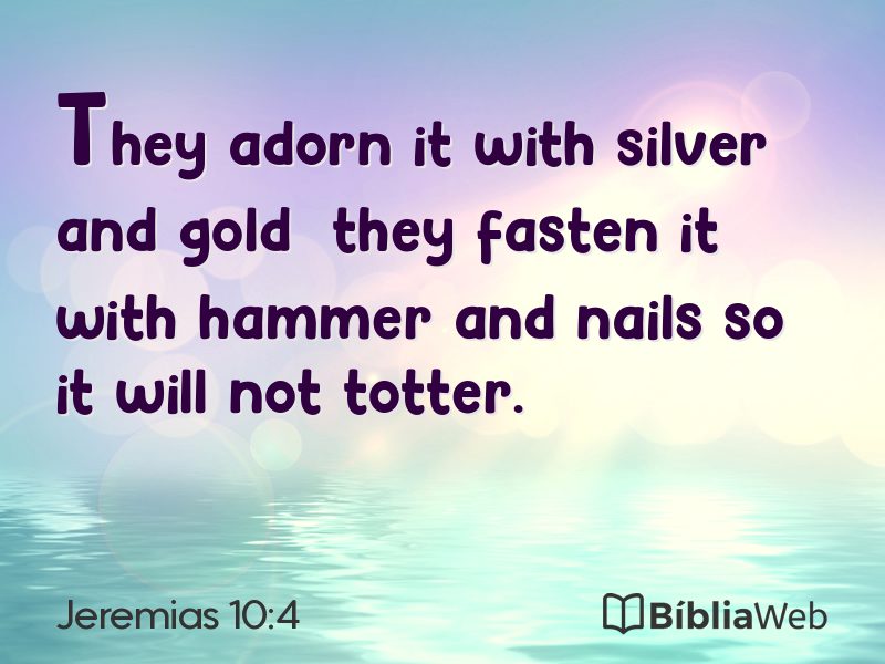 Jeremias 10:4 em imagem para compartilhar