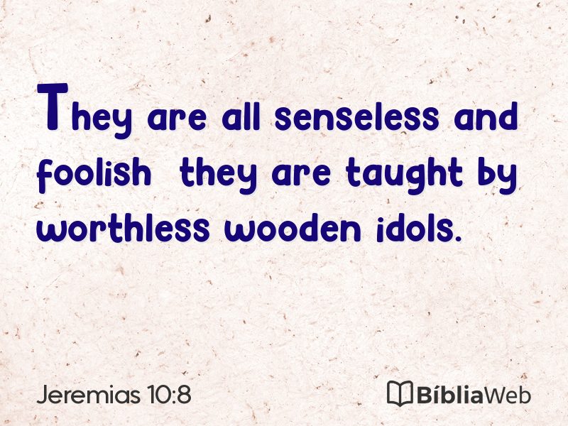 Jeremias 10:8 em imagem para compartilhar