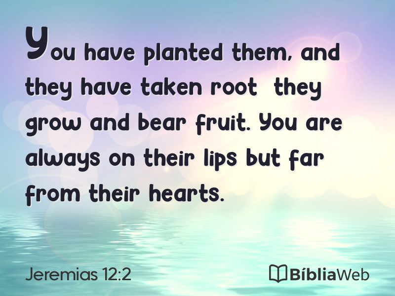 Jeremias 12:2 em imagem para compartilhar