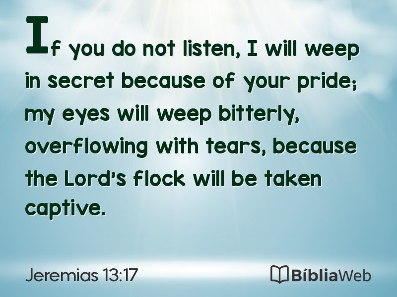 Jeremias 13:17 em imagem para compartilhar