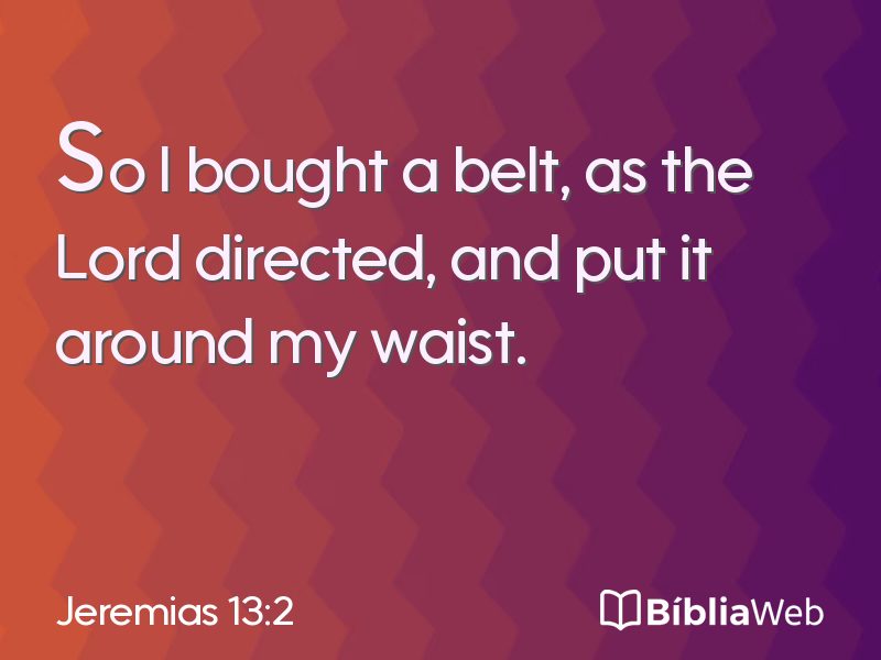 Jeremias 13:2 em imagem para compartilhar