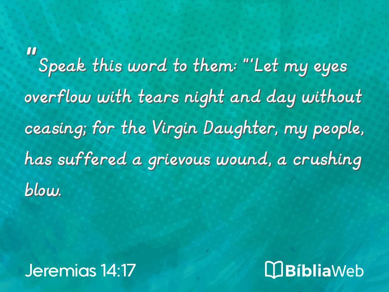 Jeremias 14:17 em imagem para compartilhar