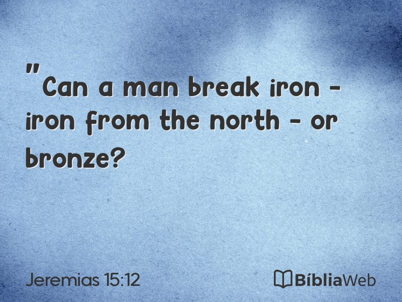Jeremias 15:12 em imagem para compartilhar