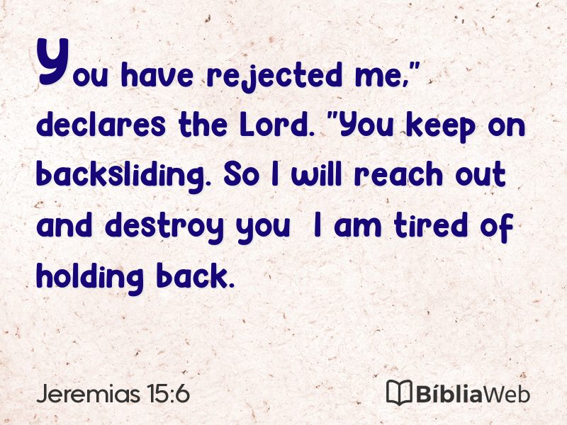 Jeremias 15:6 em imagem para compartilhar