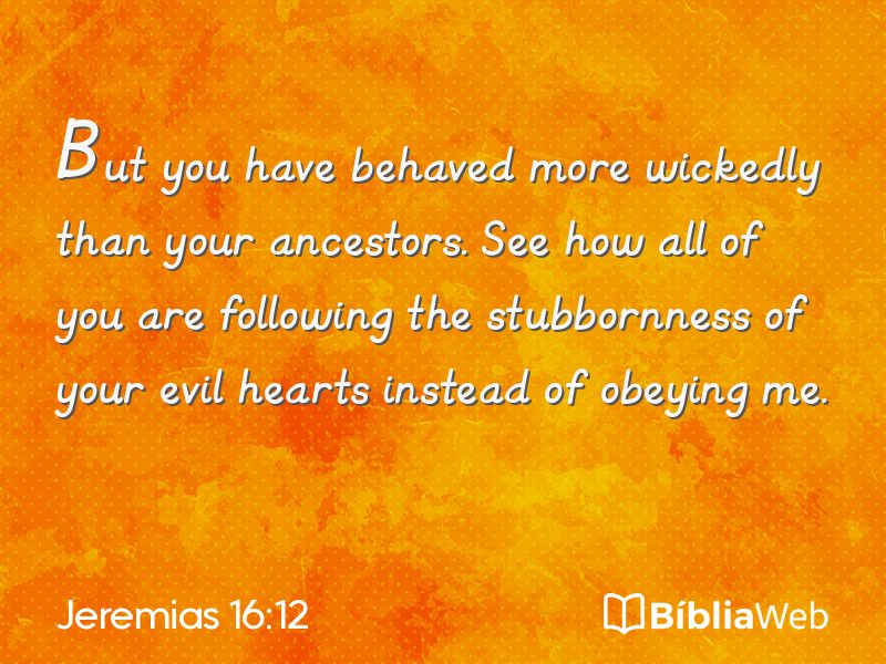Jeremias 16:12 em imagem para compartilhar