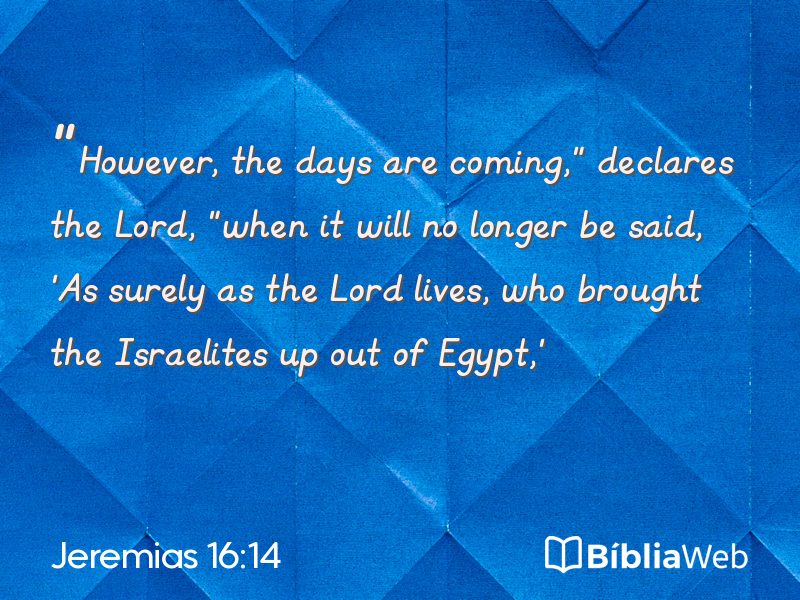 Jeremias 16:14 em imagem para compartilhar