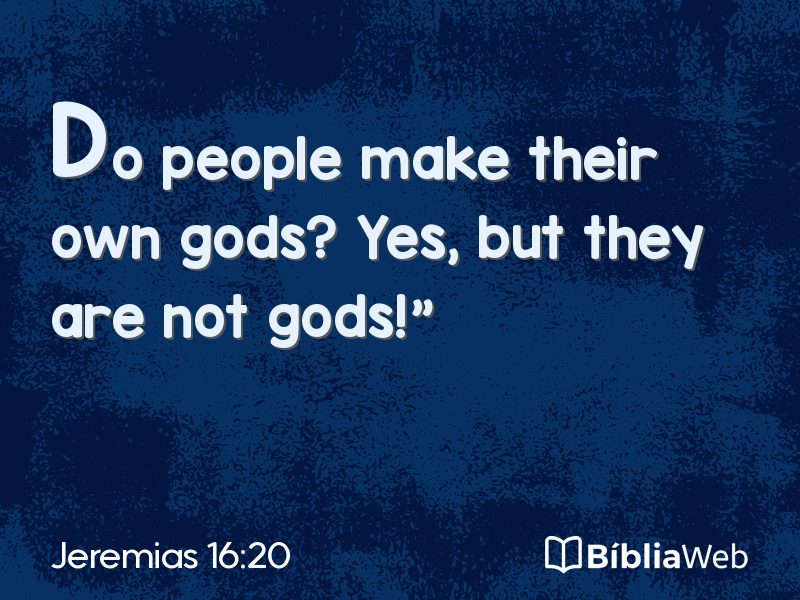 Jeremias 16:20 em imagem para compartilhar