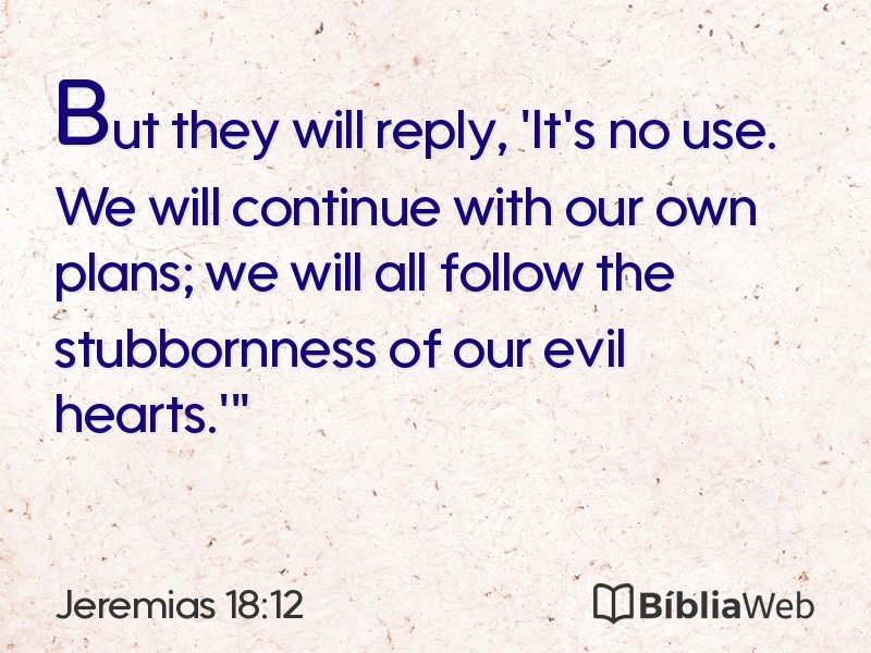 Jeremias 18:12 em imagem para compartilhar