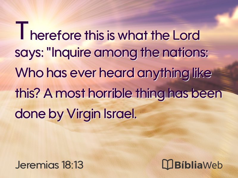Jeremias 18:13 em imagem para compartilhar