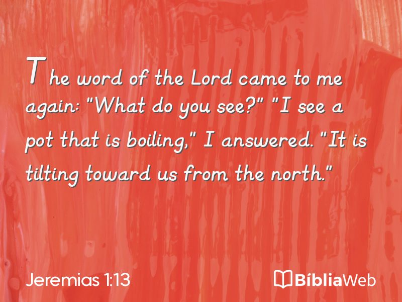 Jeremias 1:13 em imagem para compartilhar