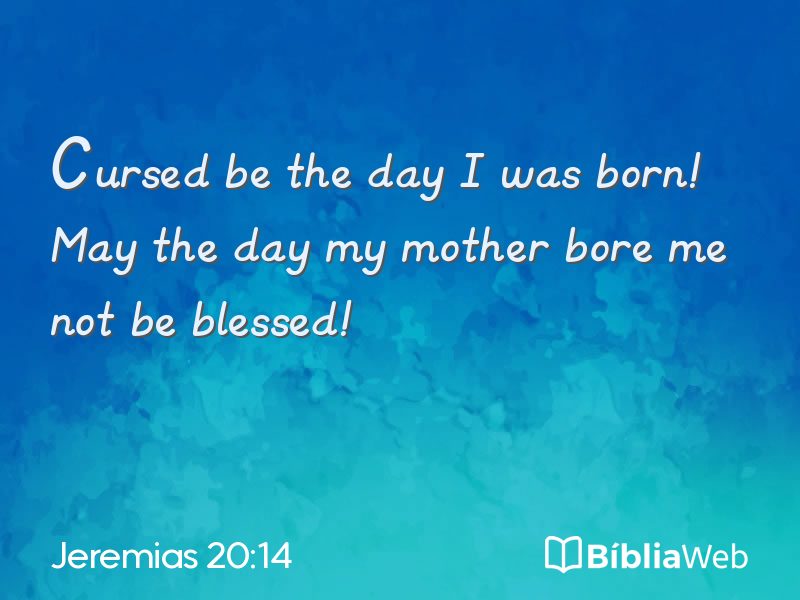 Jeremias 20:14 em imagem para compartilhar
