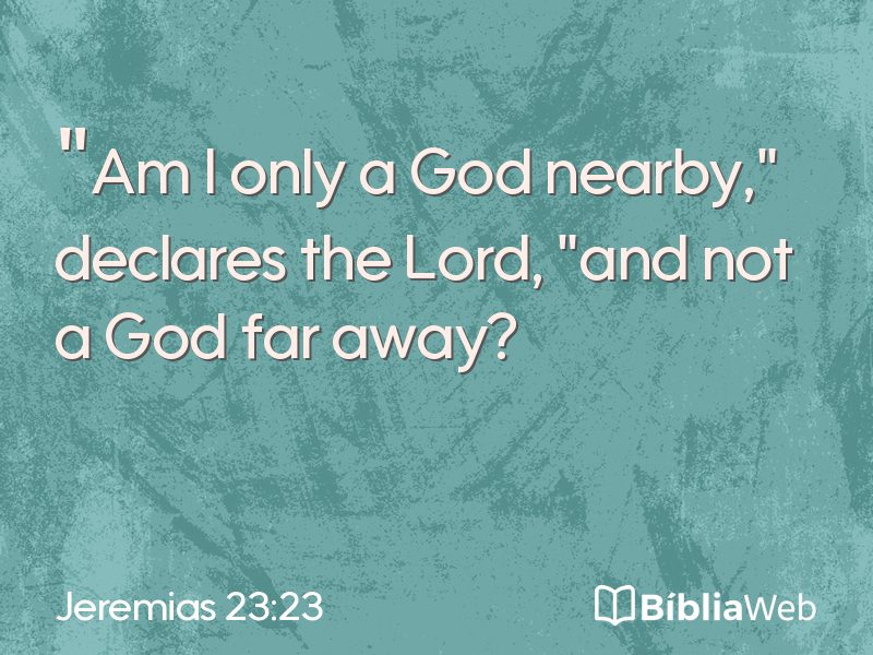 Jeremias 23:23 em imagem para compartilhar