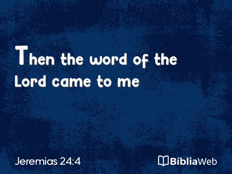 Jeremias 24:4 em imagem para compartilhar