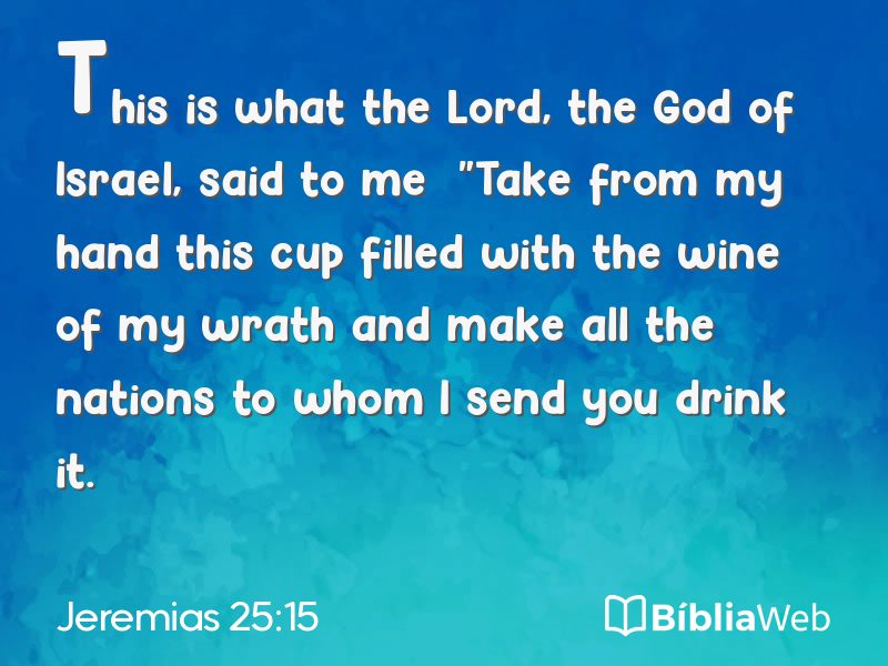Jeremias 25:15 em imagem para compartilhar