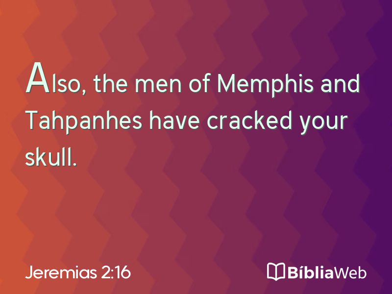 Jeremias 2:16 em imagem para compartilhar